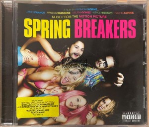 Various – Spring Breakers (Music From The Motion Picture) CD