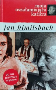 Moja oszałamiająca kariera