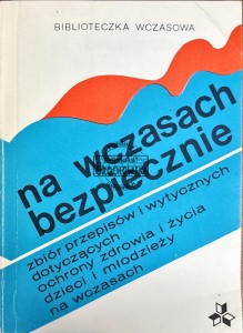 Na wczasach bezpiecznie