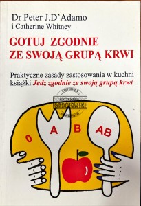 Gotuj zgodnie ze swoją grupą krwi