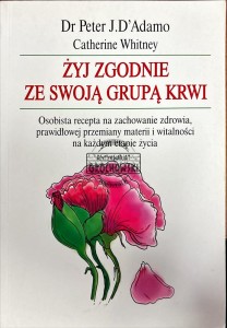 Żyj zgodnie ze swoją grupą krwi