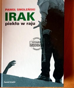 Irak. Piekło w raju