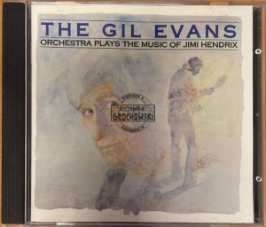 The Gil Evans Orchestra – Plays The Music Of Jimi Hendrix CD