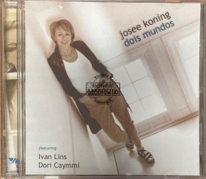 Josee Koning featuring Ivan Lins & Dori Caymmi – Dois Mundos CD