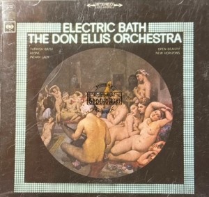 The Don Ellis Orchestra – Electric Bath CD