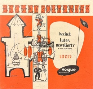 Sidney Bechet, Claude Luter, André Réwéliotty Et Son Orchestre – Bechet Souvenirs CD