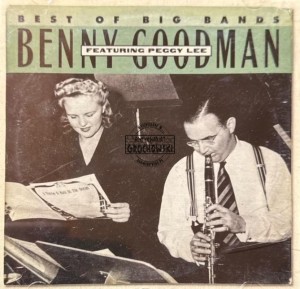 Benny Goodman Featuring Peggy Lee – Best Of Big Bands CD