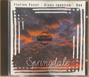 Florian Poser / Klaus Ignatzek Duo – Springdale CD