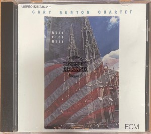 Gary Burton Quartet – Real Life Hits CD