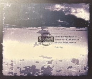 Marcin Wasilewski Trio – Faithful CD
