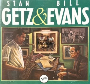 Stan Getz & Bill Evans – Stan Getz & Bill Evans CD