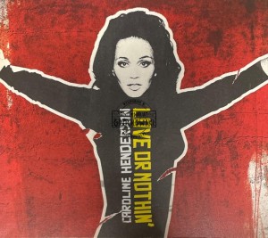 Caroline Henderson – Love Or Nothin' CD