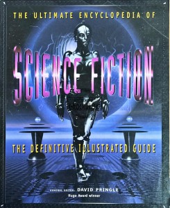 The ultimate encyclopedia of science fiction