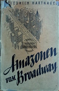 Amazonen vom Broadway
