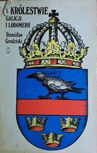 W Królestwie Galicji i Lodomerii