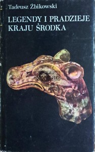 Legendy i pradzieje krajów środka