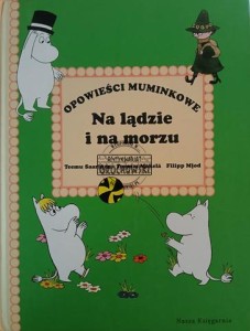 Opowieści Muminkowe. Na lądzie i na morzu