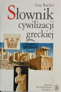 Słownik cywilizacji greckiej