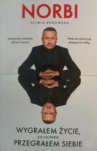 Wygrałem życie, ale najpierw przegrałem siebie