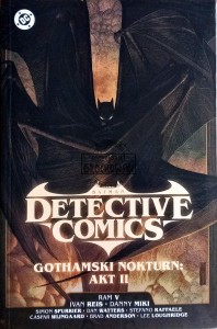 Batman, Detective Comics. Gothamski nokturn, akt II