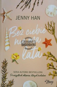 Bez ciebie nie ma lata