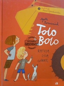 Tolo i Bolo ratują Lisią Górkę