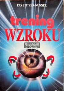 Trening wzroku
