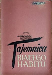 Tajemnica białego habitu
