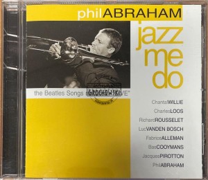 Phil Abraham – Jazz Me Do CD