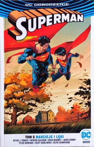 Superman, tom 5. Nadzieje i lęki