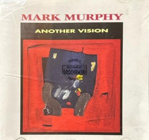 Mark Murphy – Another Vision CD