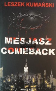 Mesjasz. Comeback
