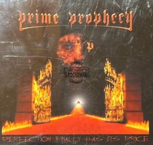 Prime Prophecy - Perfection Finally Has Its Price CD