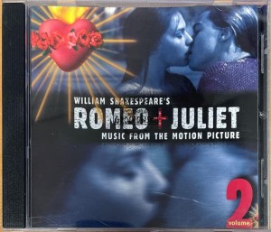 Various – William Shakespeare's Romeo + Juliet (Music From The Motion Picture) Volume 2 CD