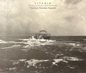 Tomasz Stanko Septet – Litania ‎– Music Of Krzysztof Komeda CD