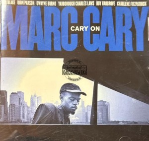 Marc Cary – Cary On CD