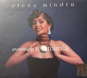 Elena Mîndru – Evening In Romania CD