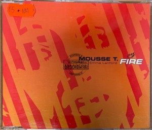 Mousse T. – Fire CD (Maxi-Single)
