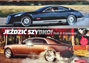 Jeździć szybko!