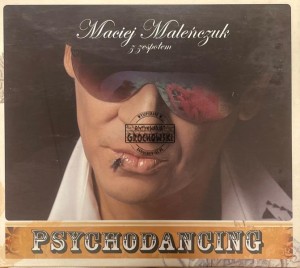 Maciej Maleńczuk z Zespołem Psychodancing – Psychodancing CD