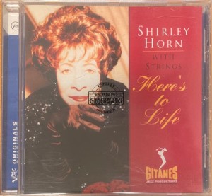 Shirley Horn – Here's To Life CD