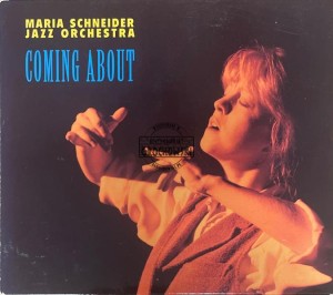 Maria Schneider Jazz Orchestra – Coming About CD