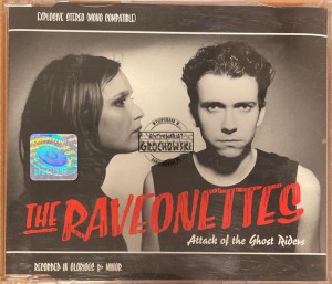 The Raveonettes – Attack Of The Ghost Riders CD (Single)