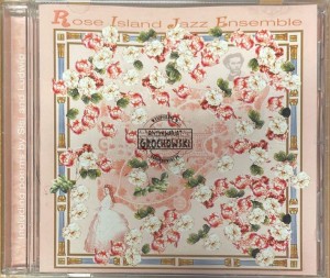 Rose Island Jazz Ensemble – Rose Island Jazz Ensemble CD