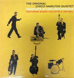The Chico Hamilton Quintet – Complete Studio Recordings Featuring Buddy Collette & Jim Hall CD