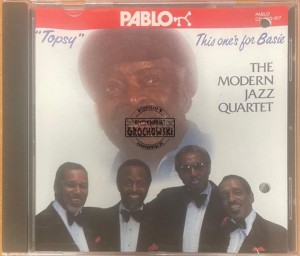 The Modern Jazz Quartet – "Topsy" This One's For Basie CD