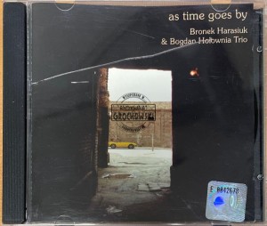 Bronek Harasiuk, Bogdan Hołownia Trio – As Time Goes By CD