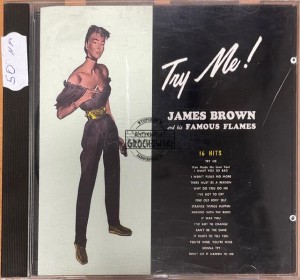James Brown And His Famous Flames – Try Me! CD