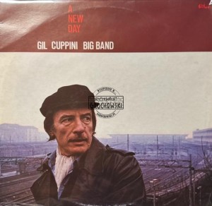 Gil Cuppini Big Band – A New Day LP