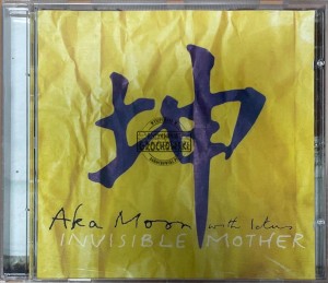 Aka Moon with Ictus – Invisible Mother CD